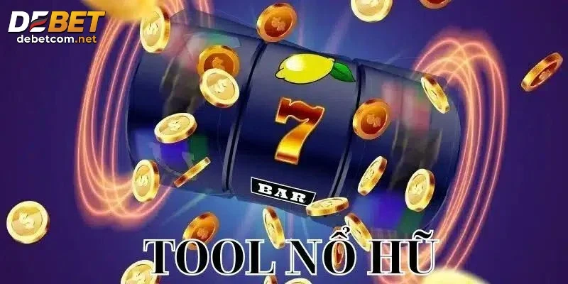 Lựa chọn tool nổ hũ phù hợp với trò quay hũ